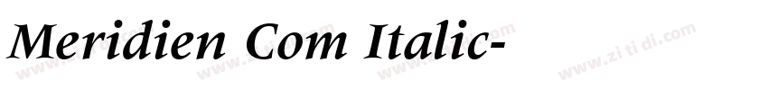 Meridien Com Italic字体转换
